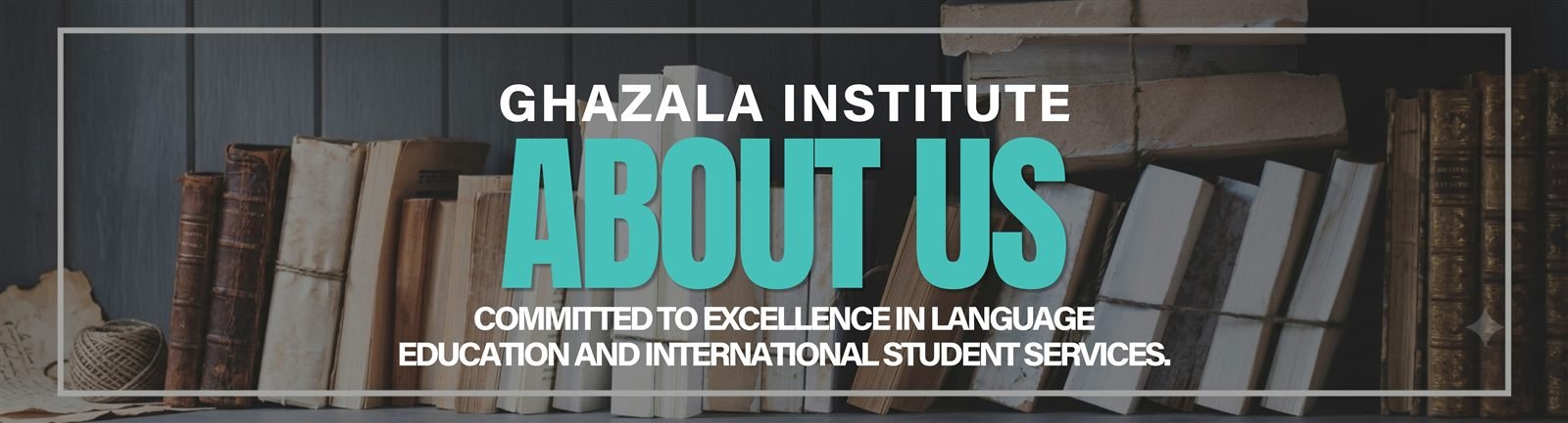 Ghazala Institute - About Us